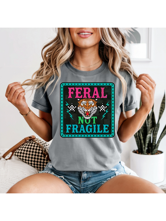Feral Not Fragile