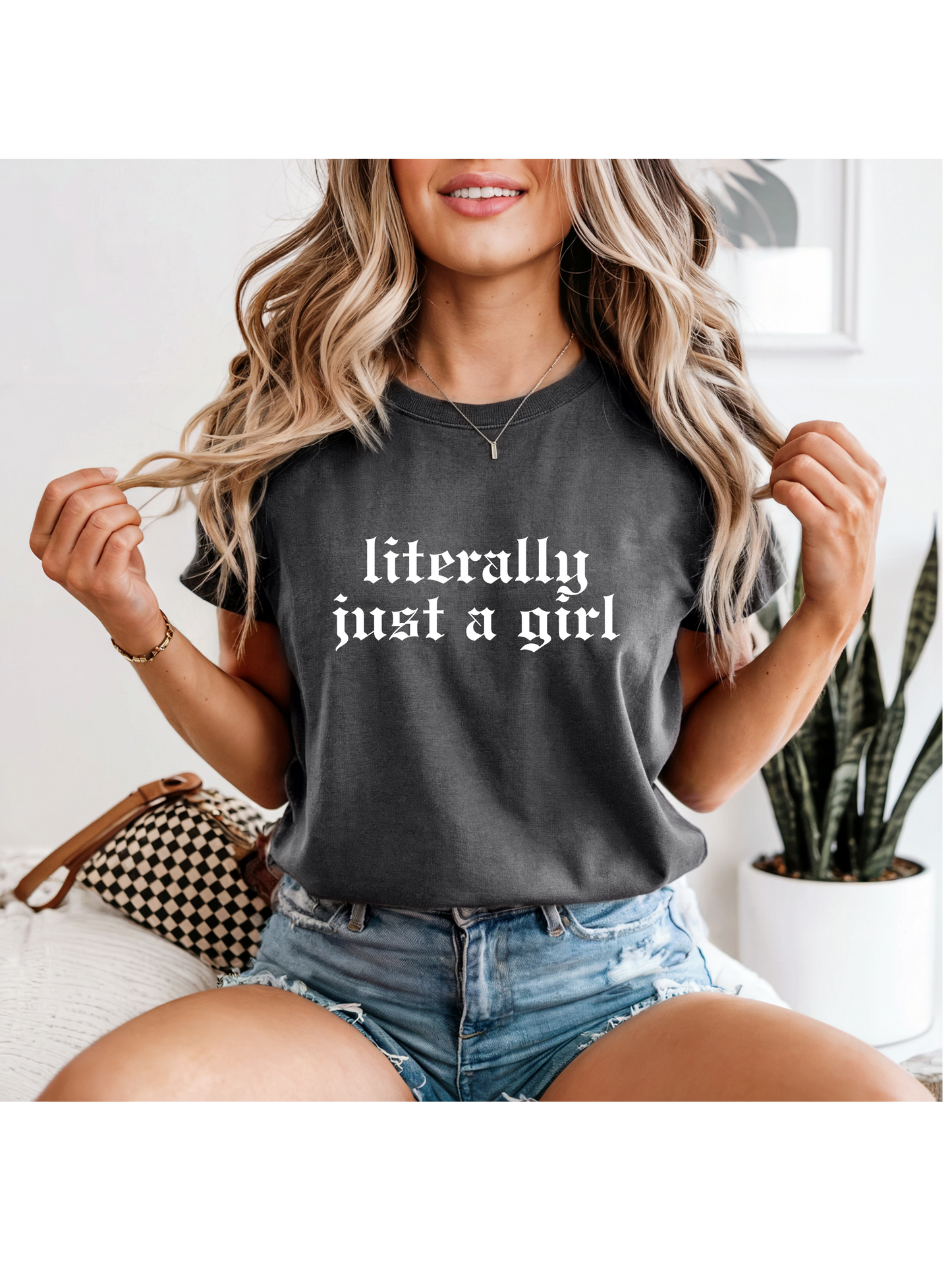 Literally Just A Girl