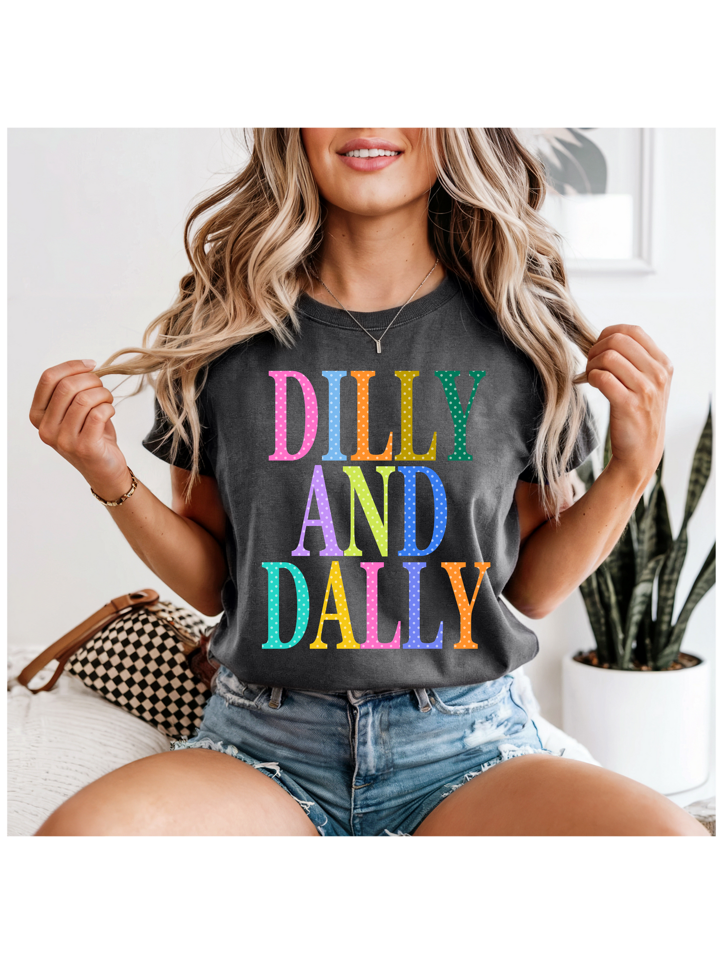Dilly and Dally