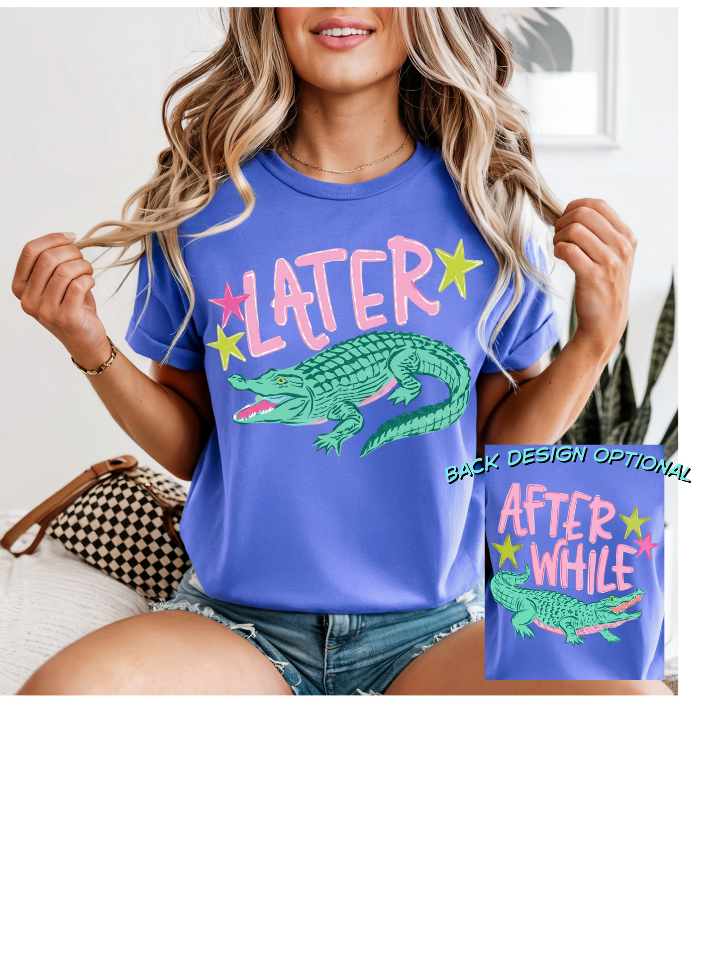 Later Gator (Back Optional)