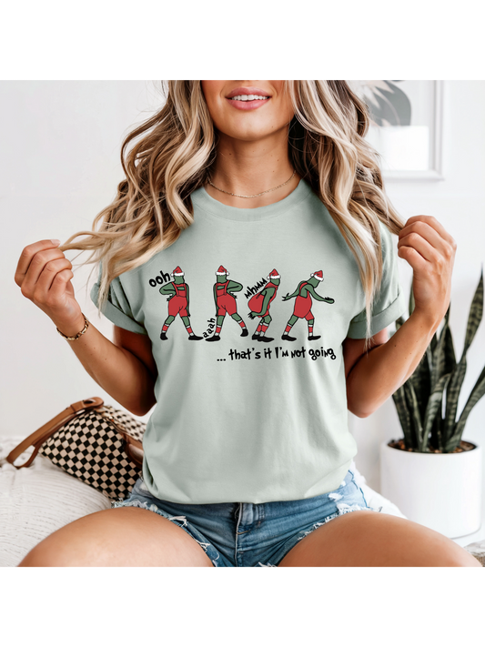 That's it I'm not going!