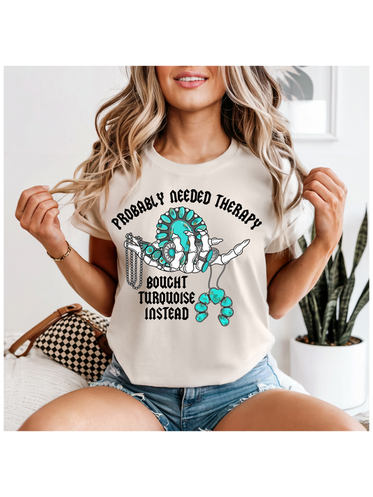 Need Therapy, Buys Turquoise Instead
